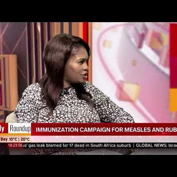 THE DAILY ROUNDUP WITH NINA | Immunization campaign for measles and rubella – nbc