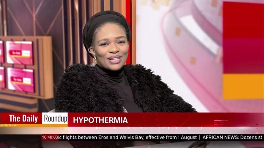 THE DAILY ROUNDUP WITH NINA |  Dr Nelson Makemba speaks on hypothermia – nbc