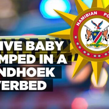 A live baby dumped in a Windhoek riverbed