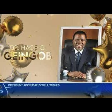 President Geingob appreciates well wishes- nbc