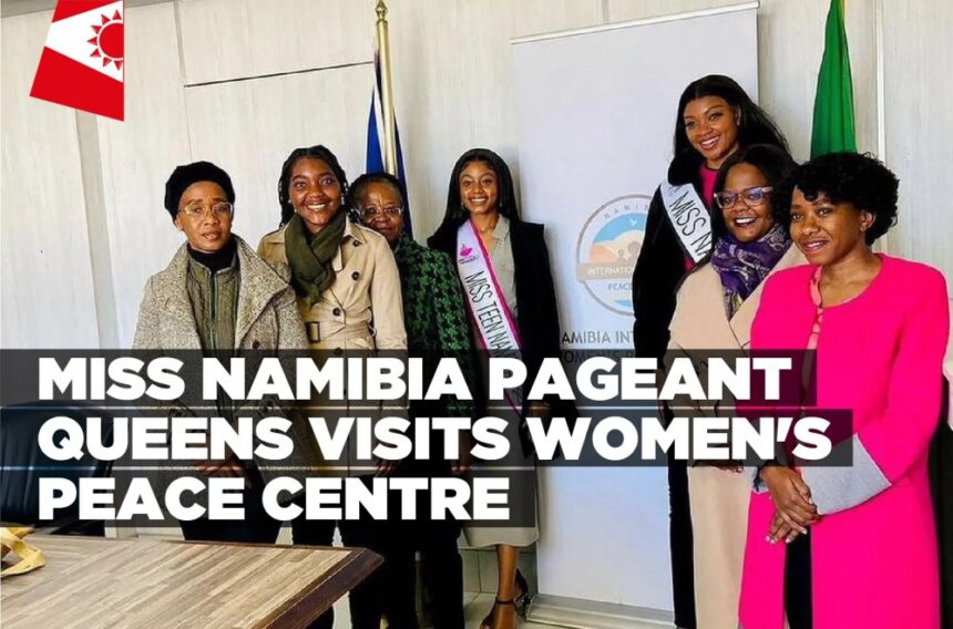 Miss Namibia pageant Queens visits Women’s peace centre