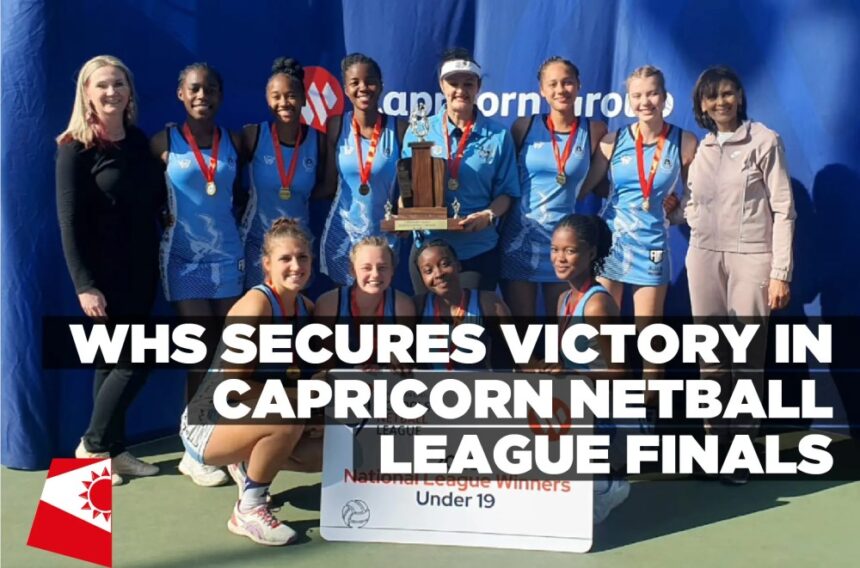 WHS secures victory in Capricorn Netball League Finals