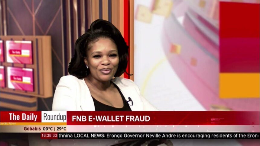 THE DAILY ROUNDUP WITH NINA | FNB e-wallet fraud- nbc