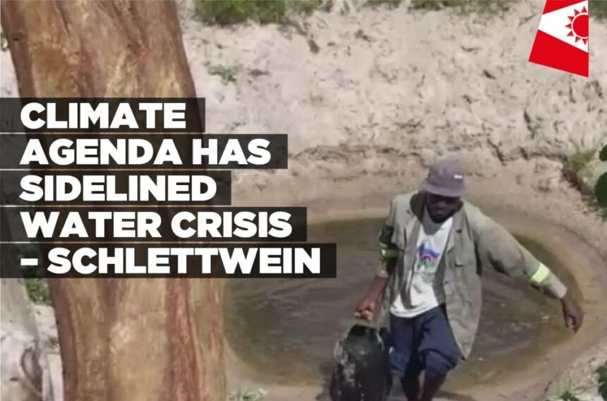 Climate agenda has sidelined water crisis – Schlettwein