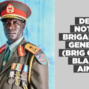 Death Notice: Brigadier General (Brig Gen) Blasius Ainima