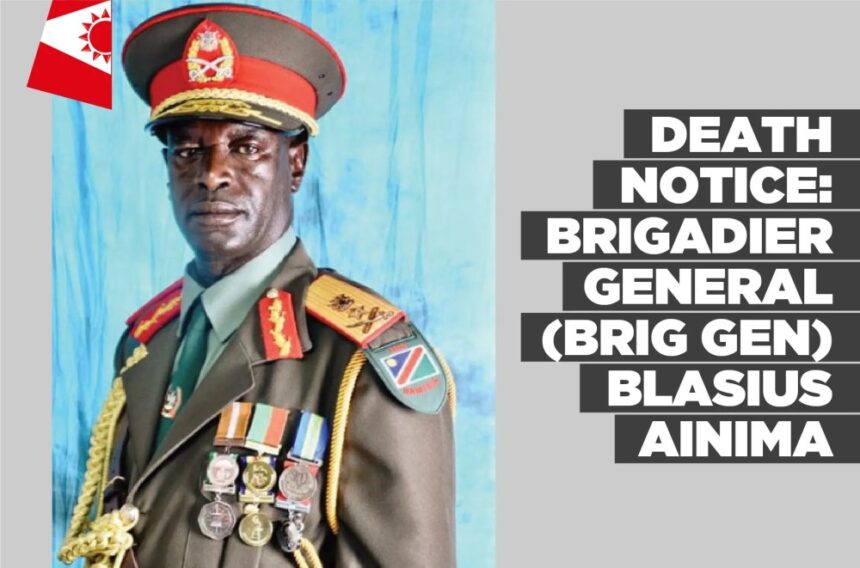 Death Notice: Brigadier General (Brig Gen) Blasius Ainima