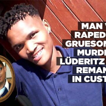 Man who raped and gruesomely murdered Lüderitz man remanded in custody