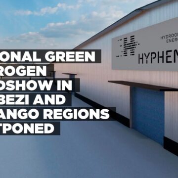 National Green Hydrogen Roadshow in Zambezi and Kavango regions postponed