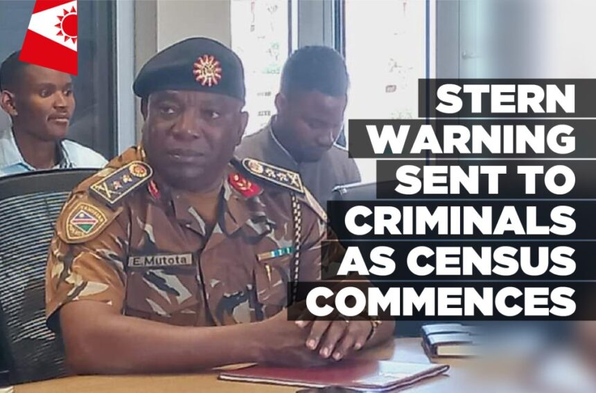 Stern warning sent to criminals as Census Commences