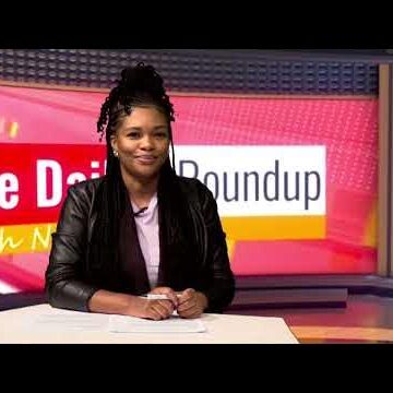 THE DAILY ROUNDUP WITH NINA |  3rd session of Bi-National Commission – nbc