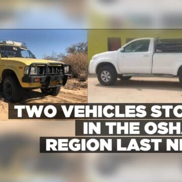 Two vehicles stolen in the Oshana Region last night