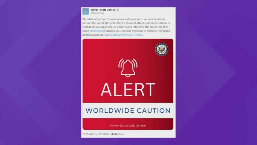 US issues Worldwide Caution alert for citizens overseas