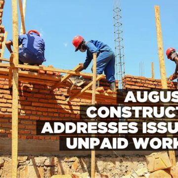 August 26 construction addresses issue of unpaid workers