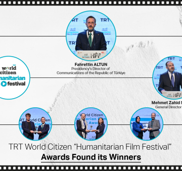 TRT World Citizen “Humanitarian Film Festival” Awards Found its Winners