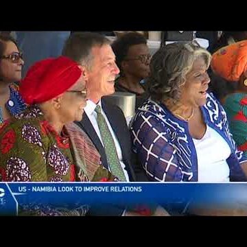 US looking to improving relations with Namibia – nbc