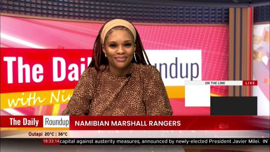 THE DAILY ROUNDUP WITH NINA | Namibian Marshall Rangers – nbc