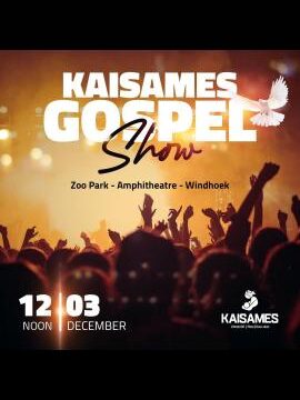 Kaisames gospel show slated for Sunday