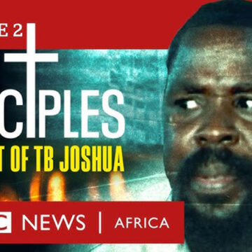 DISCIPLES: The Cult of TB Joshua, Ep 2 – Unmasking Our Father – BBC Africa Eye documentary