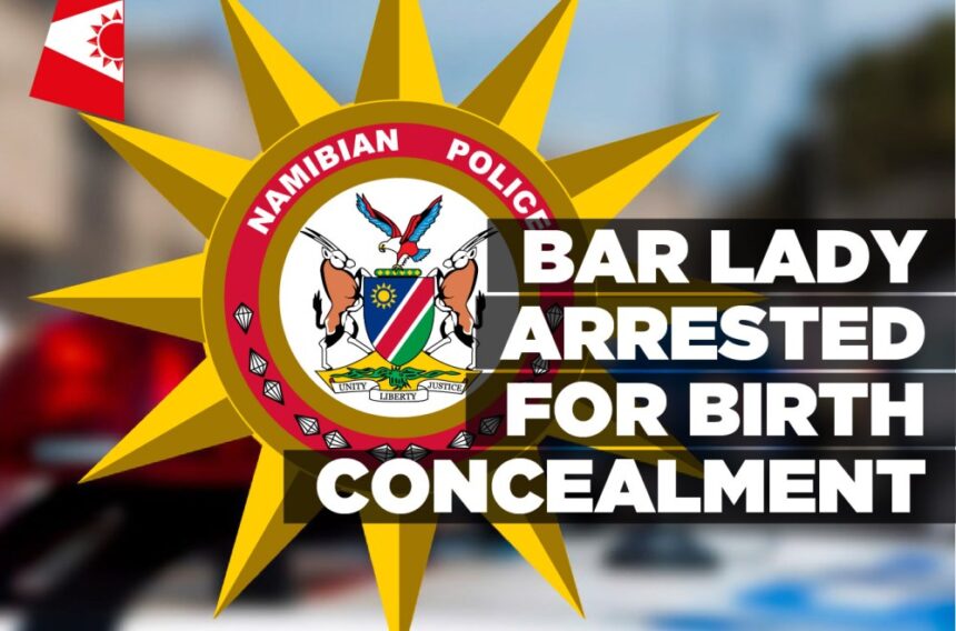 Bar lady arrested for birth concealment