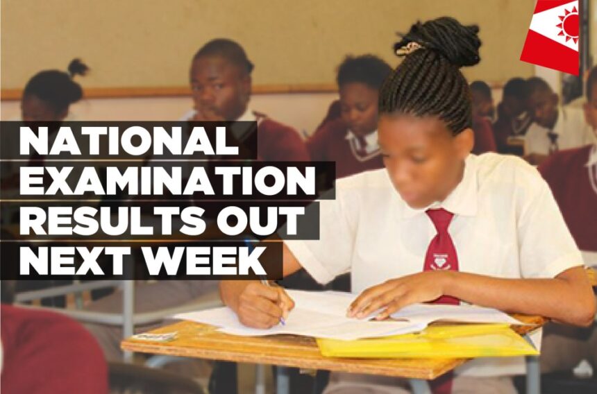 National examination results out next week