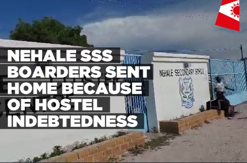 Nehale SSS boarders sent home because of hostel indebtedness