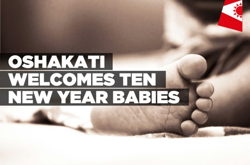 Oshakati welcomes ten New Year babies