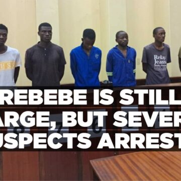 Rebebe is still at large, but several suspects arrested