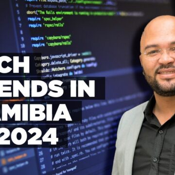 Tech trends in Namibia in 2024