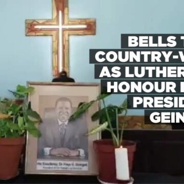 Bells toll country-wide as Lutherans honour late President Geingob