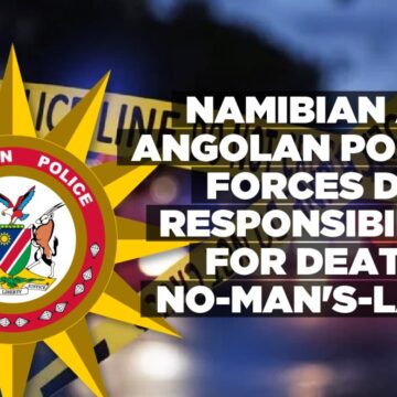 Namibian and Angolan police forces deny responsibility for death in no-man’s-land