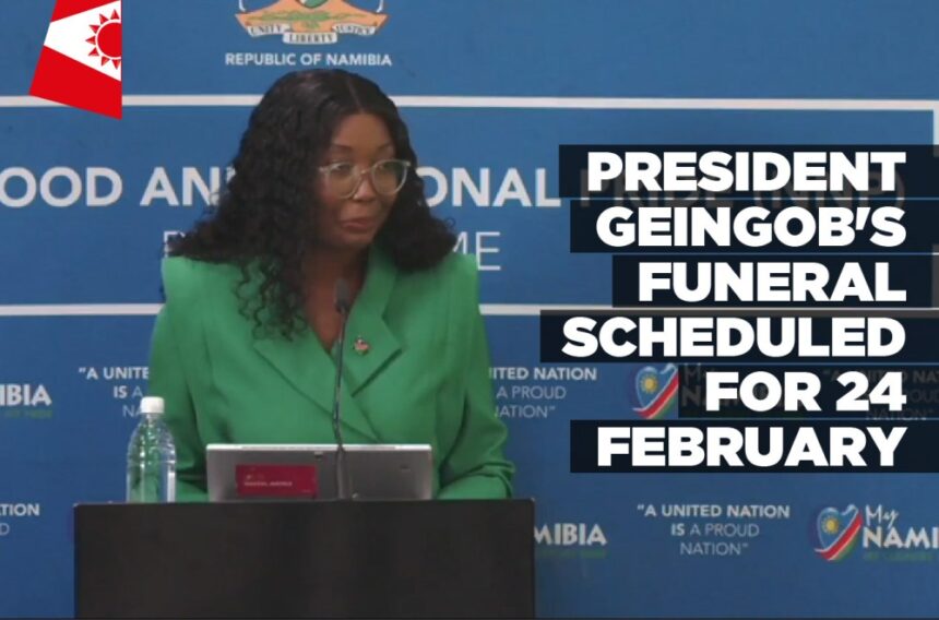 President Geingob’s funeral scheduled for 24 February