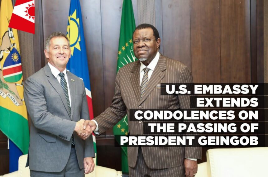 U.S. Embassy extends condolences on the passing of President Geingob