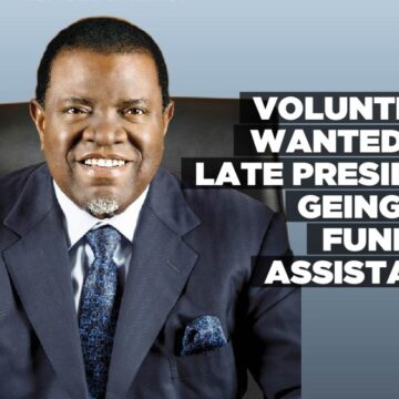 Volunteers wanted for late President Geingob’s funeral assistance