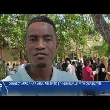 Connect Africa app well received by individuals with disabilities – nbc