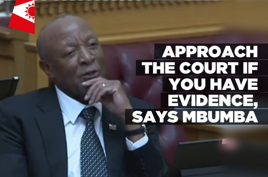 Approach the court if you have evidence, says Mbumba