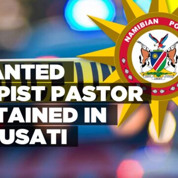 Wanted rapist pastor detained in Omusati