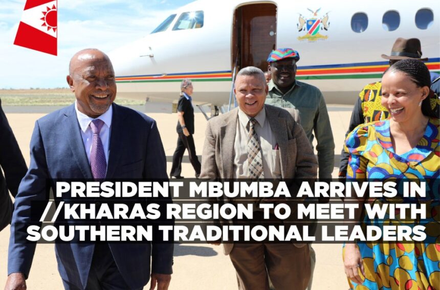 President Mbumba arrives in //Kharas Region to meet with southern traditional leaders