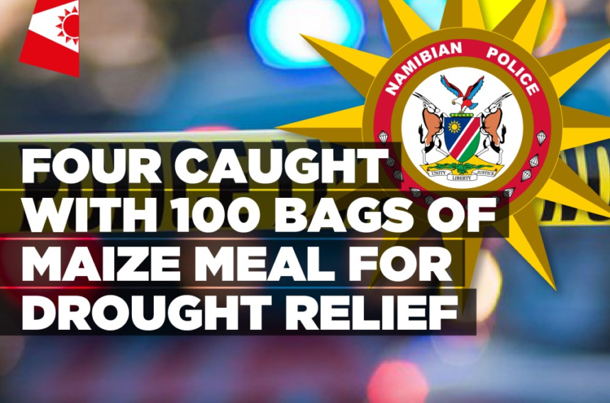 Four caught with 100 bags of maize meal for drought relief